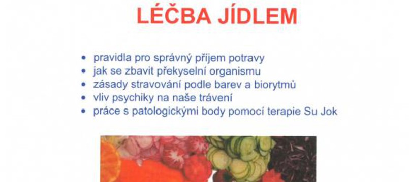 Sebeléčba pomocí gastroterapie aneb LÉČBA JÍDLEM