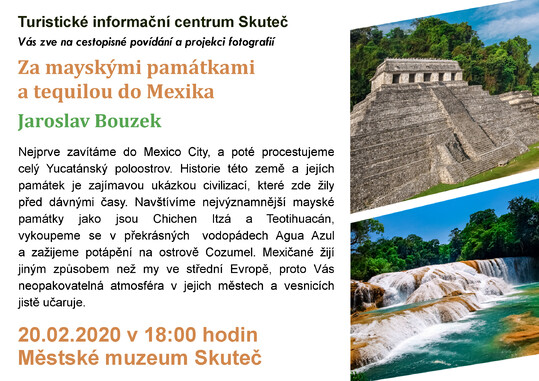 Cestovatelská přednáška o Mexiku - pozvánka Městského muzea Skuteč
