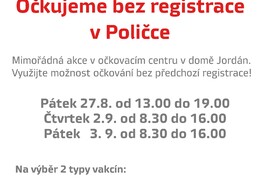 Mimořádná akce v očkovacím centru v domě Jordán v Poličce - využijte možnost očkování bez předchozí registrace ! - foto č. 1