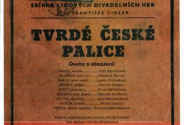 Divadlo TVRDÉ ČESKÉ PALICE je přeloženo na 11.11.2023 - foto č. 1